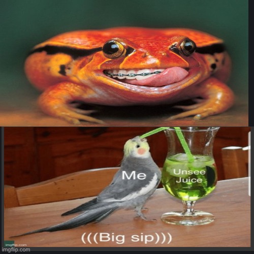 I hope you have some unsee juice | image tagged in creepy | made w/ Imgflip meme maker