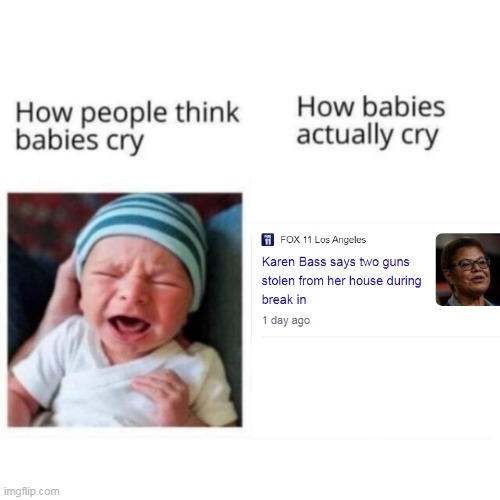 Karen Bass baby | image tagged in babies cry,karen bass | made w/ Imgflip meme maker