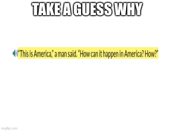 This is from a 9/11 article history class | TAKE A GUESS WHY | image tagged in blank white template | made w/ Imgflip meme maker
