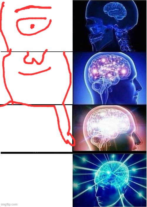 wow | image tagged in memes,expanding brain | made w/ Imgflip meme maker