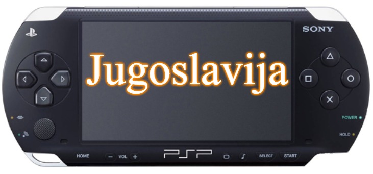 Sony PSP-1000 | Jugoslavija | image tagged in sony psp-1000,jugoslavija,slavic | made w/ Imgflip meme maker