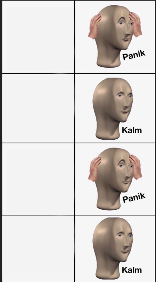 Panik kalm panik kalm Blank Meme Template