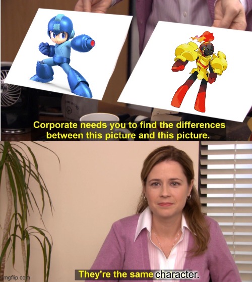 full of ripoffs | character. | image tagged in memes,they're the same picture,pokemon,pokemon memes,nintendo,megaman | made w/ Imgflip meme maker