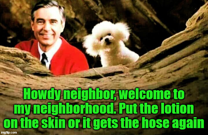 image tagged in mr rogers | made w/ Imgflip meme maker