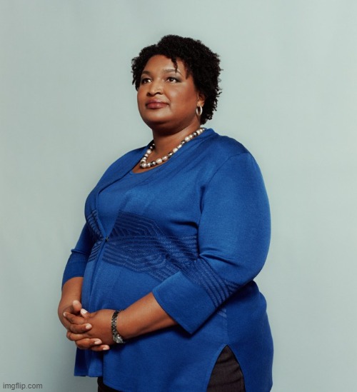 Stacy Abrams | image tagged in stacy abrams | made w/ Imgflip meme maker