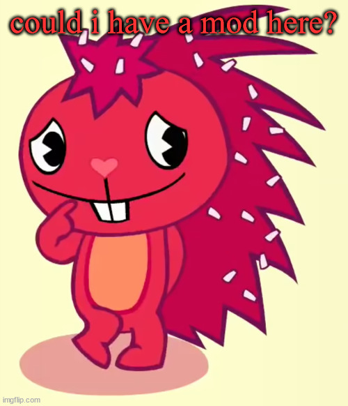 Shy Flaky (HTF) | could i have a mod here? | image tagged in shy flaky htf | made w/ Imgflip meme maker