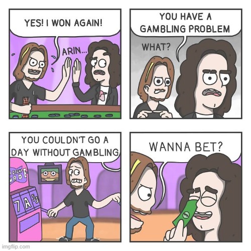 Wanna Bet? | image tagged in comics | made w/ Imgflip meme maker