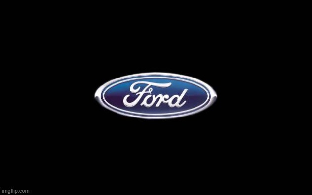 Ford | image tagged in ford | made w/ Imgflip meme maker