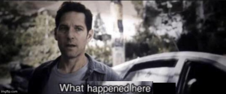 Fak_u_lol when pasig_stream | image tagged in what happened here,pasig | made w/ Imgflip meme maker