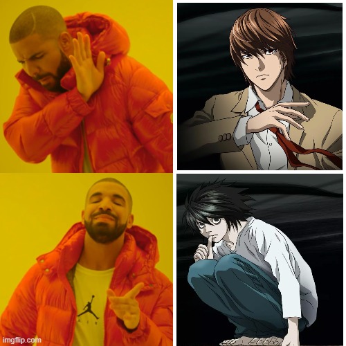 Hate Light Yagami, Love Lawliet | image tagged in memes,drake hotline bling,deathnote | made w/ Imgflip meme maker