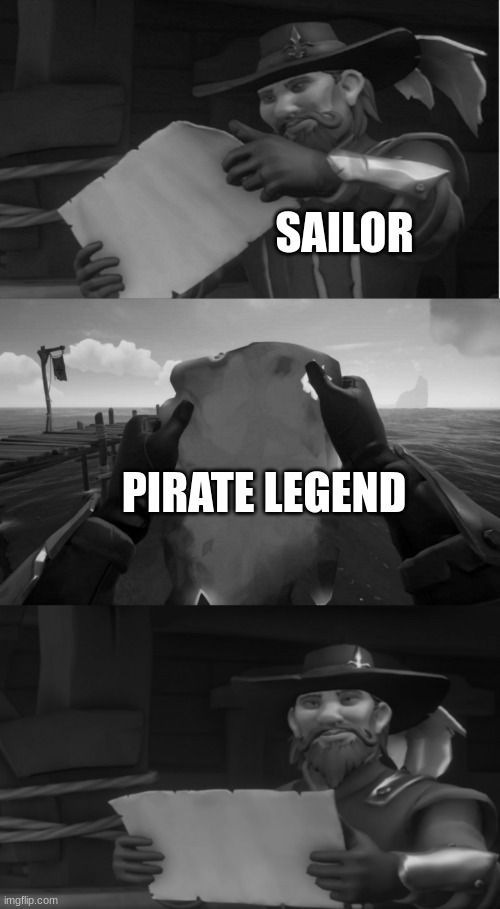 legend of the veil | SAILOR; PIRATE LEGEND | image tagged in sea of thieves | made w/ Imgflip meme maker