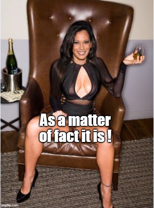 As a matter of fact it is ! | made w/ Imgflip meme maker