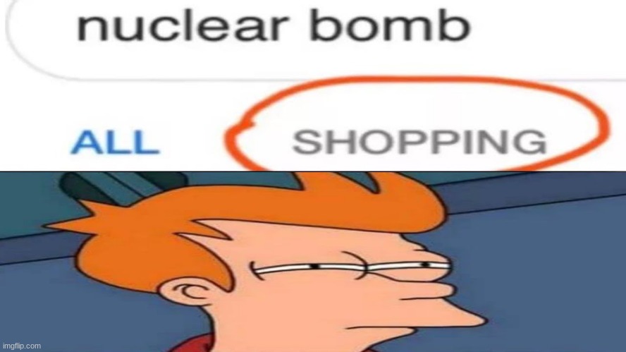 nuclear bombs hmmmmm. | image tagged in memes | made w/ Imgflip meme maker