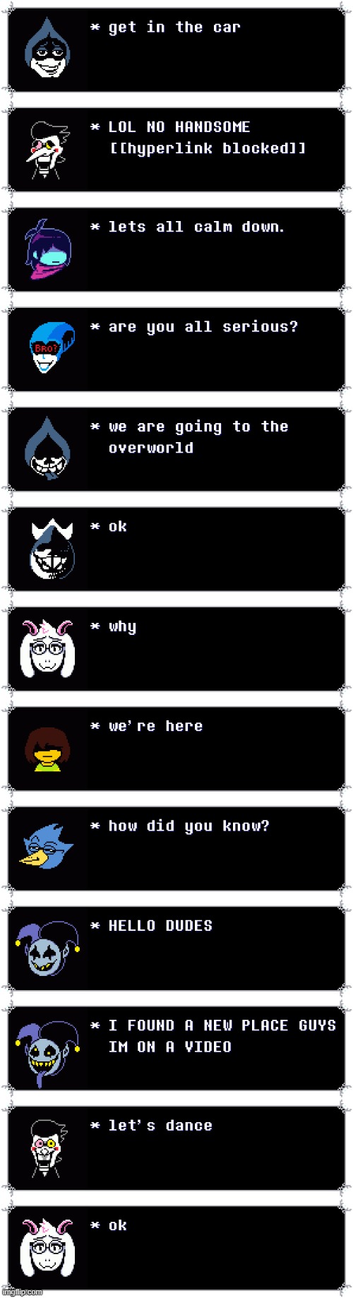 long meme i made | image tagged in deltarune | made w/ Imgflip meme maker