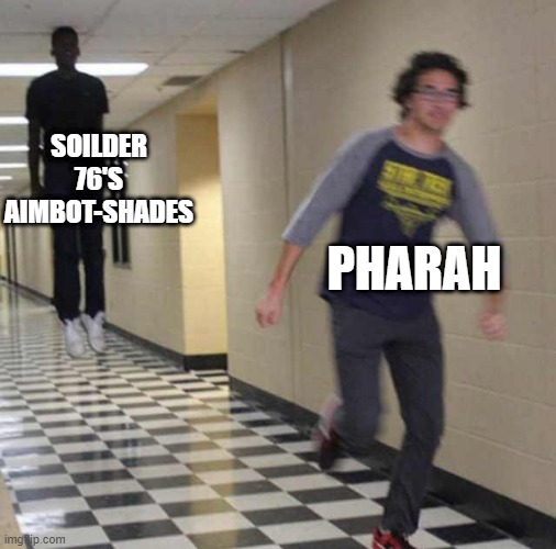 floating boy chasing running boy | SOILDER 76'S AIMBOT-SHADES; PHARAH | image tagged in floating boy chasing running boy | made w/ Imgflip meme maker