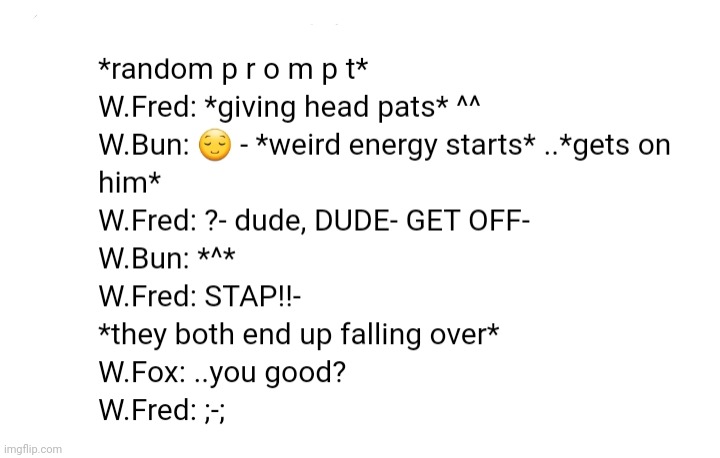 W.Fred: this happens a ton- | made w/ Imgflip meme maker