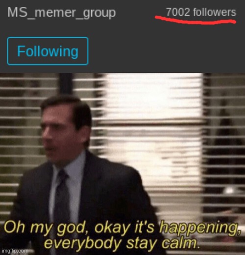 Oh my god,okay it's happening,everybody stay calm | made w/ Imgflip meme maker