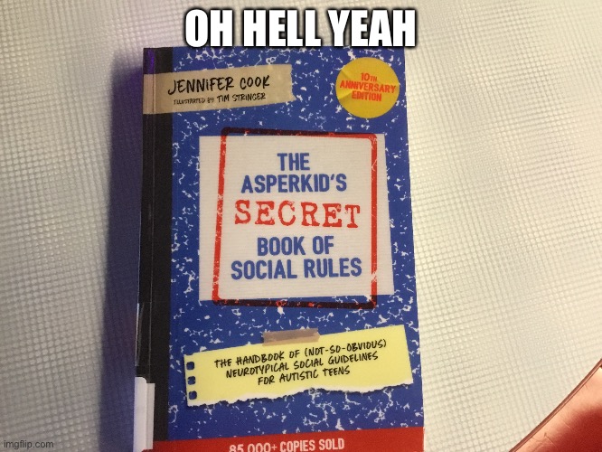 guess what i found at the library | OH HELL YEAH | made w/ Imgflip meme maker