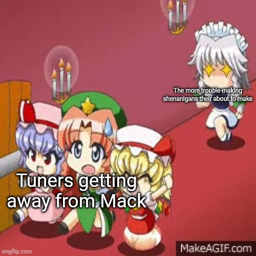 Lmao I'm a Cars fan yes, how can you tell? | The more trouble-making shenanigans their about to make; Tuners getting away from Mack | image tagged in 2hu running,touhou,cars,memes | made w/ Imgflip meme maker