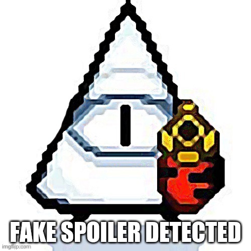 FAKE SPOILER DETECTED | made w/ Imgflip meme maker