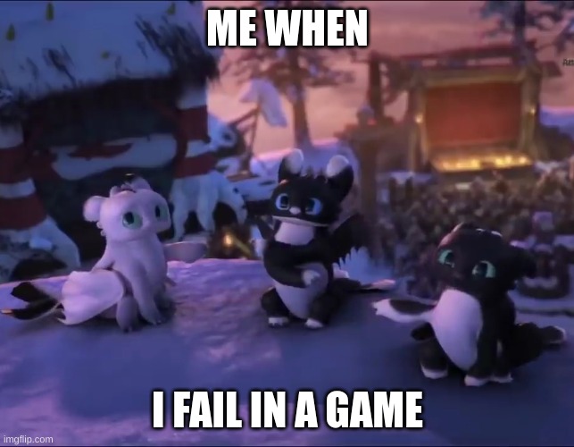 oman | ME WHEN; I FAIL IN A GAME | image tagged in night lights | made w/ Imgflip meme maker