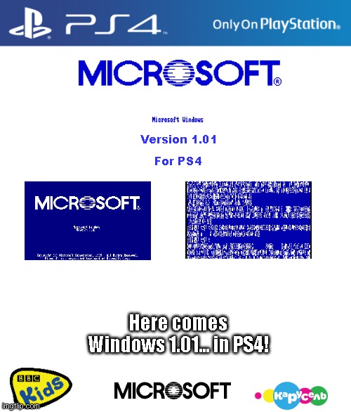 Microsoft Windows 1.01 for PS4 (1986) | Version 1.01; For PS4; Here comes Windows 1.01... in PS4! | image tagged in ps4 case | made w/ Imgflip meme maker