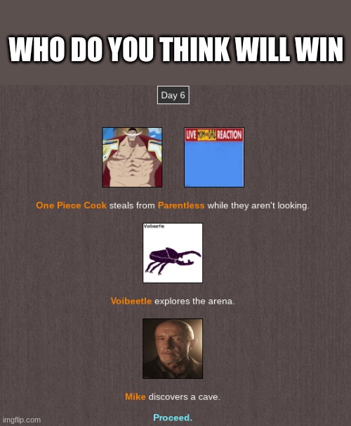 WHO DO YOU THINK WILL WIN | made w/ Imgflip meme maker