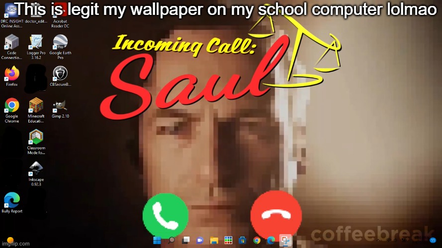 It moves and plays sound, but I can't capture it | This is legit my wallpaper on my school computer lolmao | made w/ Imgflip meme maker