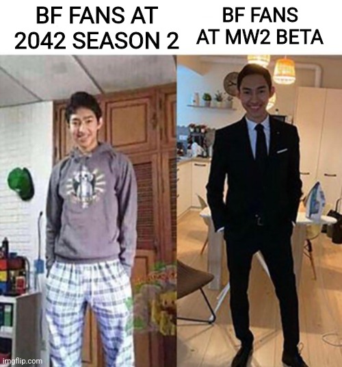 my aunts wedding | BF FANS AT 2042 SEASON 2; BF FANS AT MW2 BETA | image tagged in my aunts wedding | made w/ Imgflip meme maker