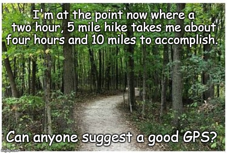 Five Mile Hike Imgflip