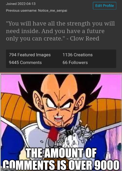 Its OVER 9000! | THE AMOUNT OF COMMENTS IS OVER 9000 | image tagged in its over 9000 | made w/ Imgflip meme maker