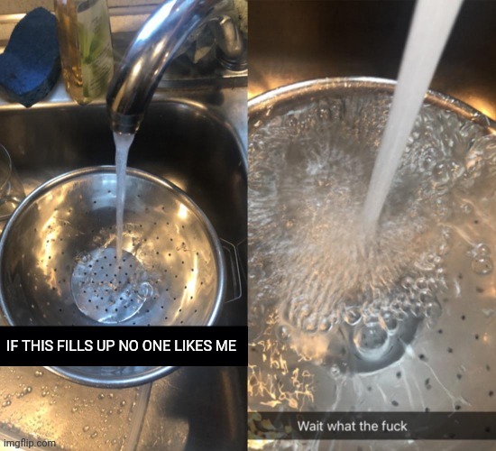 Filled | IF THIS FILLS UP NO ONE LIKES ME | image tagged in filled | made w/ Imgflip meme maker