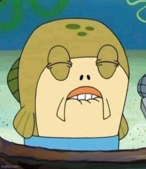Spongebob Fish Biting Lip | image tagged in spongebob fish biting lip | made w/ Imgflip meme maker