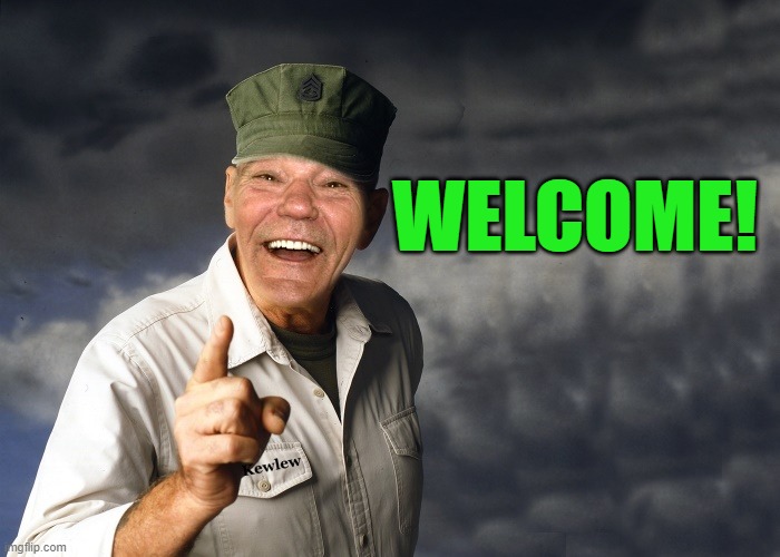 kewlew | WELCOME! | image tagged in kewlew | made w/ Imgflip meme maker