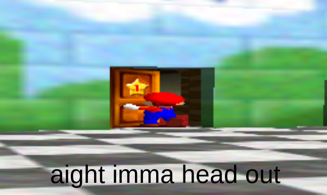 Mario Heading Out Blank Meme Template