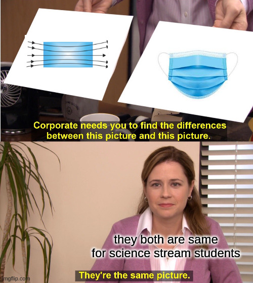 science stream is a corporate | they both are same for science stream students | image tagged in memes,they're the same picture | made w/ Imgflip meme maker