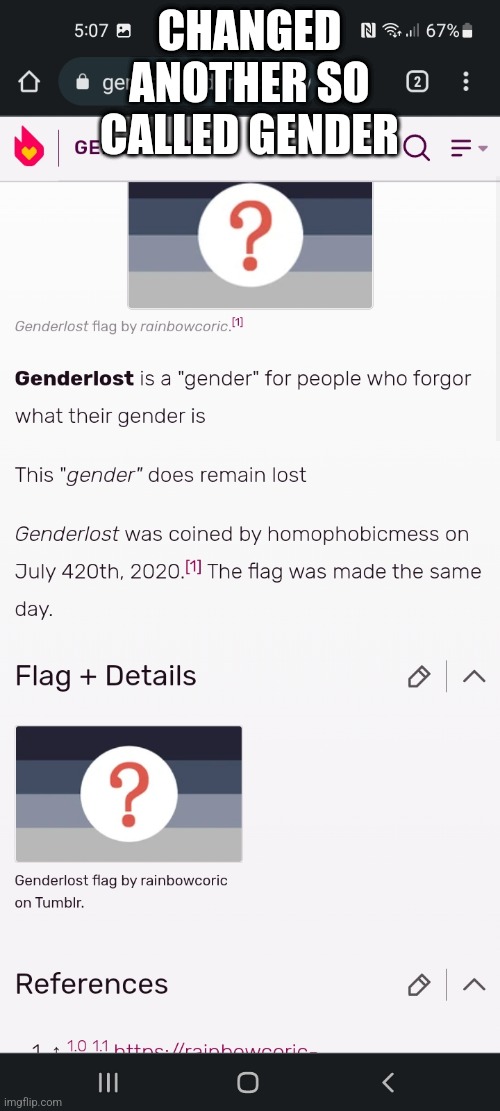 CHANGED ANOTHER SO CALLED GENDER | made w/ Imgflip meme maker