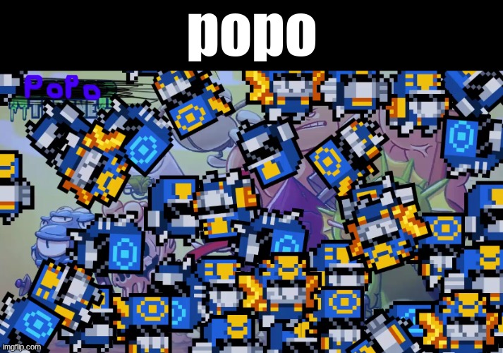 popo | popo | image tagged in popo | made w/ Imgflip meme maker