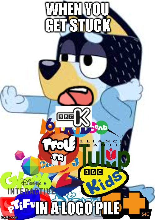 logo pile be like: | WHEN YOU GET STUCK; IN A LOGO PILE | image tagged in bandit from bluey | made w/ Imgflip meme maker