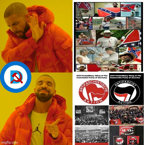 Confederate Battle Flag only means you're a Racist to the left but they support antifa who fly a Communist Flag | image tagged in memes,drake hotline bling,confederate flag,nazi | made w/ Imgflip meme maker