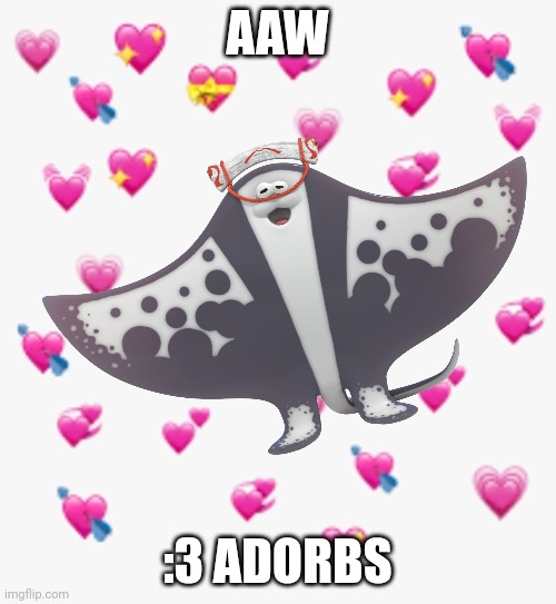 AAW :3 ADORBS | made w/ Imgflip meme maker