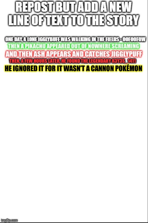 Eeeeee | HE IGNORED IT FOR IT WASN’T A CANNON POKÉMON | made w/ Imgflip meme maker