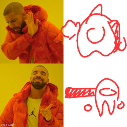 Drake Hotline Bling Meme | image tagged in memes,drake hotline bling | made w/ Imgflip meme maker