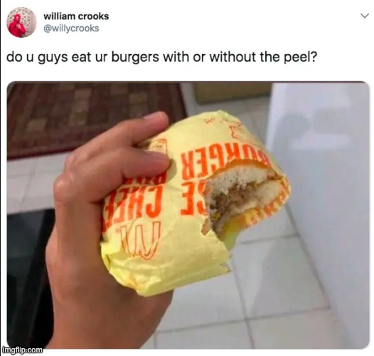 burger | image tagged in food | made w/ Imgflip meme maker