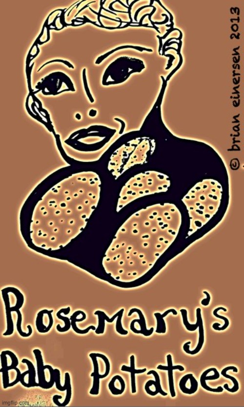 Kult Film: "Rosemary's Baby" | image tagged in fashion kartoon,rosemary's baby,baby potatoes,idea by taylor negron,mia farrow,brian einersen | made w/ Imgflip meme maker