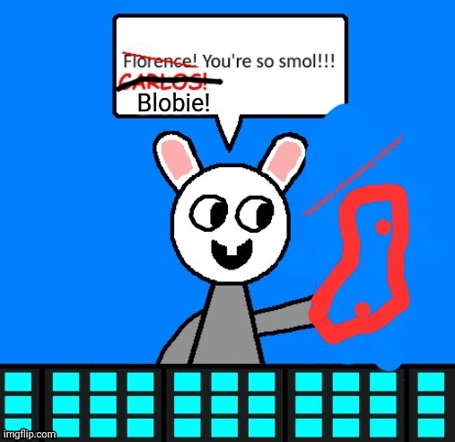 TASTY RABBIT FLESH | Blobie! *Violent chomping noises* | made w/ Imgflip meme maker