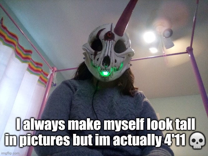 I always make myself look tall in pictures but im actually 4'11 💀 | made w/ Imgflip meme maker