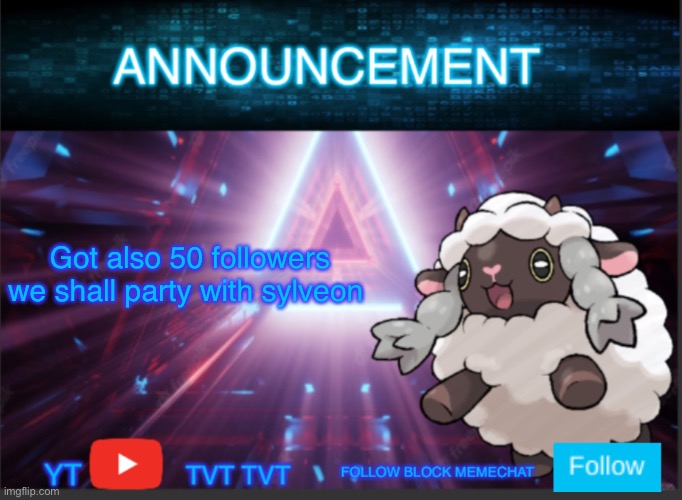 Eddsworld | Got also 50 followers we shall party with sylveon | image tagged in neoninaslime announcement template updated | made w/ Imgflip meme maker