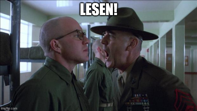 Gunnery Sergeant Hartman | LESEN! | image tagged in gunnery sergeant hartman | made w/ Imgflip meme maker