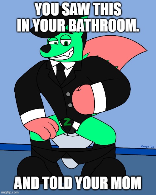 Zion in your bathroom | YOU SAW THIS IN YOUR BATHROOM. AND TOLD YOUR MOM | image tagged in toilet | made w/ Imgflip meme maker